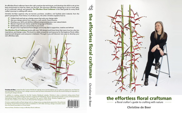 Front and Back Cover of The effortless floral craftsman by Christine de Beer